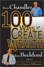 100 Ways to Create Wealth