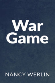 Title: War Game, Author: Nancy Werlin