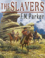 The Slavers