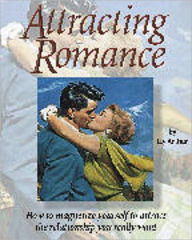 Title: Attracting Romance: How to Attract the Person You Want, Author: Jay Arthur