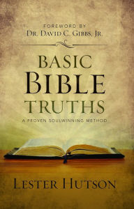 Title: Basic Bible Truths, Author: Lester Hutson