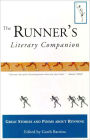 The Runner's Literary Companion: Great Stories and Poems About Running