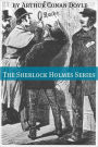 The Sherlock Holmes Series (Annotated)
