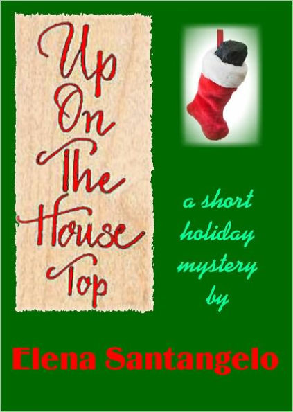 Up On The Housetop
