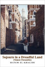Sojourn in a Dreadful Land (Yemen Chronicles)