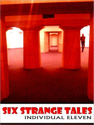 Six Strange Tales