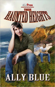 These Haunted Heights