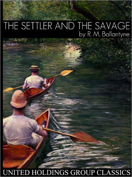 The Settler and the Savage