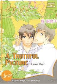 Title: A Truthful Picture (Yaoi Manga) - Nook Edition, Author: Sumako Kari