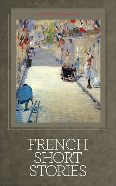 French Short Stories - Victor Hugo - Emile Zola - Honore de Balzac - Guy de Maupassant