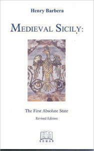 Title: Medieval Sicily, Author: Henry Barbera