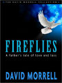 Fireflies: A Father's Tale of Love and Loss