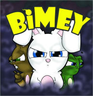 Title: Bimey, Author: Tim Rowberry