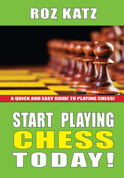 Start Playing Chess Today