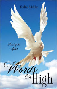 Title: Words On High, Author: Corliss Adeleke