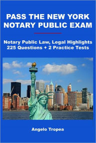 Pass the New York Notary Public Exam