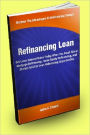 Refinancing Loan: Get Lower Interest Rates Today When You Read About Mortgage Refinancing, Home Equity Refinancing, And Student And Car Loan Refinancing Opportunities