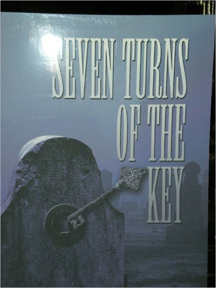 Seven Turns of the Key