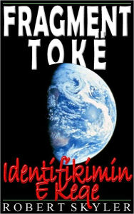 Fragment Tokë - 003 - Koncepti Ftohtë (Albanian Edition)