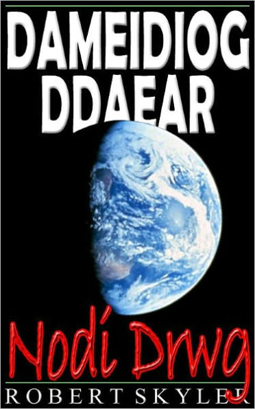 Dameidiog Ddaear - 003 - Oer Cysyniad (Welsh Edition)