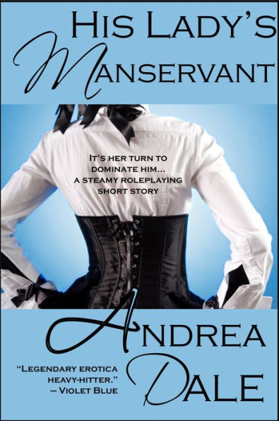 His Lady's Manservant
