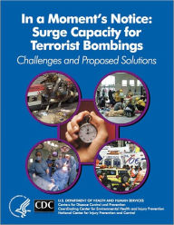 In a Moment's Notice: Surge Capacity for Terrorist Bombings