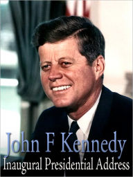 President John F. Kennedy Inaugural Speech