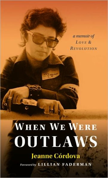 When We Were Outlaws