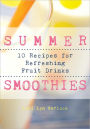 Summer Smoothies