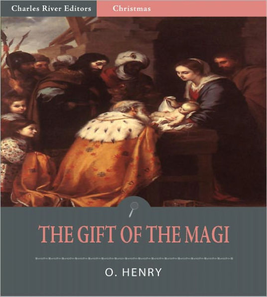 The Gift of the Magi (Illustrated)