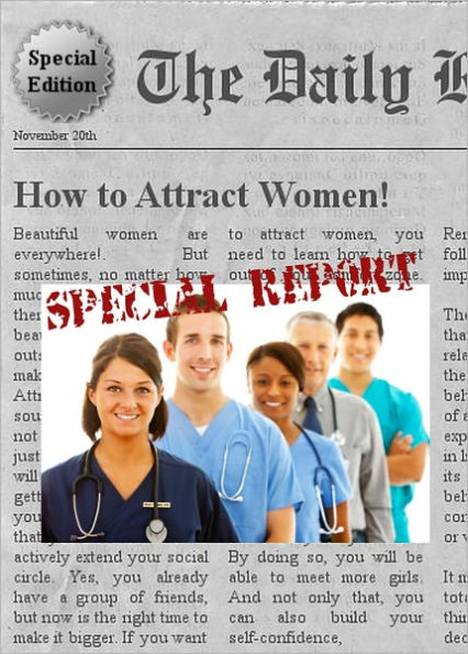 HOW TO ATTRACT WOMEN - Learn the Technique of Attracting Women