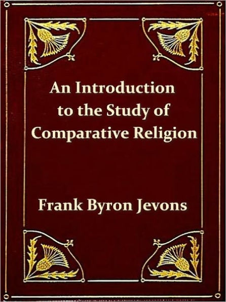 An Introduction to the Study of Comparative Religion