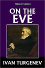 On the Eve by Ivan Turgenev