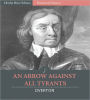 An Arrow against All Tyrants