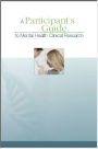 A Participant’s Guide to Mental Health Clinical Research