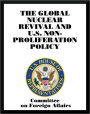The Global Nuclear Revival and U.S. Nonproliferation Policy