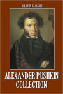 The Alexander Pushkin Collection: Six Works in One Volume