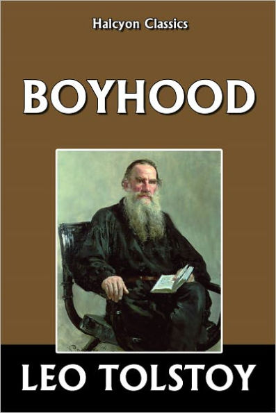 Boyhood by Leo Tolstoy