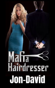 Title: Mafia Hairdresser, Author: Jon-david Mafia Hairdresser