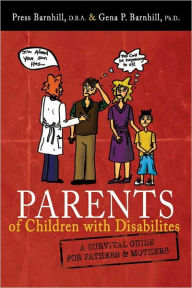 Title: Parents of Children with Disabilities, Author: Press Barnhill