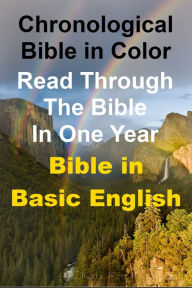 Chronological Bible In Color, Bible In Basic English