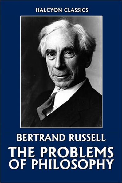 The Problems of Philosophy by Bertrand Russell