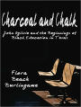CHARCOAL AND CHALK: John Ogilvie and the Beginnings of Black Education in Texas