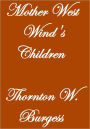 MOTHER WEST WIND'S CHILDREN