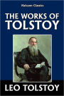 The Works of Leo Tolstoy: 18 Short Stories