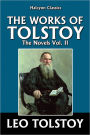 The Works of Leo Tolstoy: The Novels Vol. II