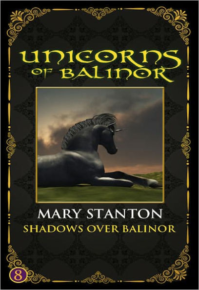 Unicorns of Balinor: Shadows Over Balinor (Book Eight)
