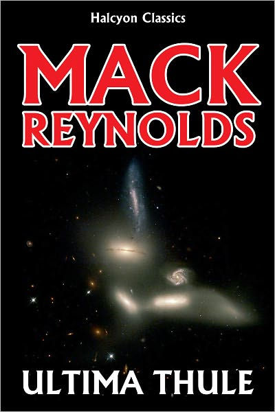 Ultima Thule by Mack Reynolds by Mack Reynolds eBook Barnes