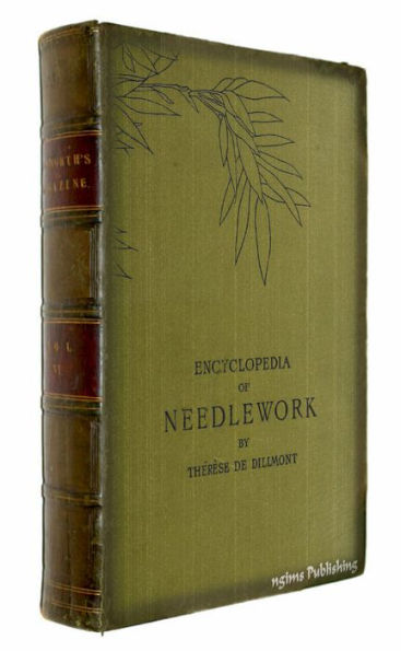 Encyclopedia of Needlework (Illustrated + Active TOC)