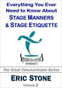 Everything You Ever Need to Know About Stage Manners & Stage Etiquette